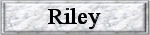 Link to Riley